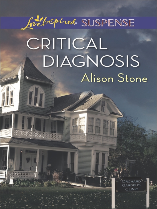Title details for Critical Diagnosis by Alison Stone - Available